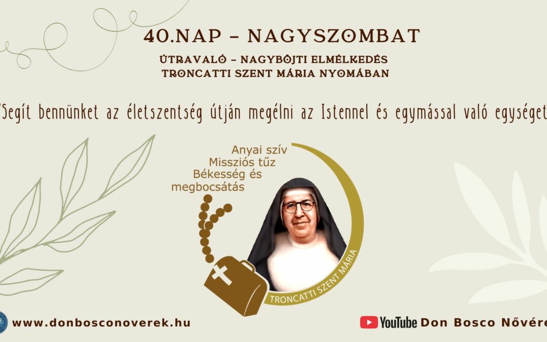 Útravaló 40.nap – Nagyszombat